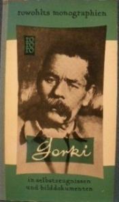 Cover von Maxim Gorki in Selbstzeugnissen und Bilddokumenten
