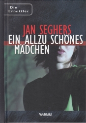 Cover von Ein allzu schönes Mädchen