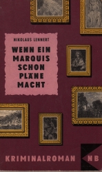 Cover von Wenn ein Marquis schon Pläne macht