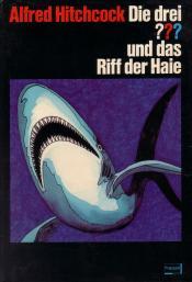 Cover von Die drei ??? und das Riff der Haie