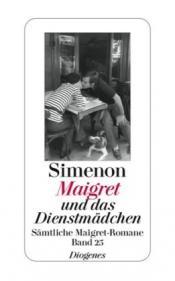 Cover von Maigret und das Dienstmädchen