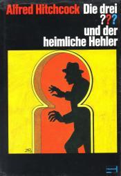 Cover von Die drei ??? und der heimliche Hehler