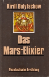 Cover von Das Mars-Elixier