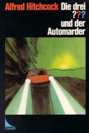 Cover von Die drei ??? und der Automarder