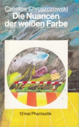 Cover von Die Nuancen der weißen Farbe