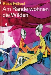 Cover von Am Rande wohnen die Wilden