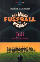 Cover von Die Wilden Fußballkerle - Juli die Viererkette