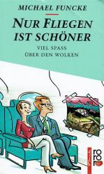 Cover von Nur Fliegen ist schöner