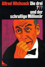 Cover von Die drei ??? und der schrullige Millionär