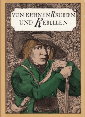 Cover von Von kühnen Räubern und Rebellen