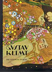 Cover von Gustav Klimt. Die goldene Pforte. Werk, Wesen, Wirkung