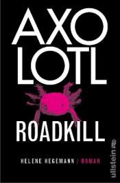 Cover von Axolotl Roadkill