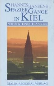 Cover von Spaziergänge in Kiel. Notizen eines Flaneurs