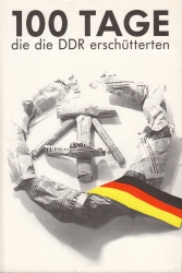 Cover von 100 Tage die die DDR erschütterten