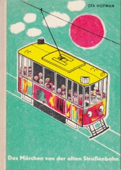 Cover von Das Märchen von der alten Straßenbahn