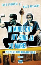 Cover von 10 Minuten? Dit sind ja 20 Mark