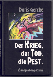 Cover von Der Krieg, der Tod, die Pest.