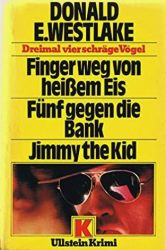 Cover von Finger weg von heißem Eis / Fünf gegen die Bank / Jimmy the Kid