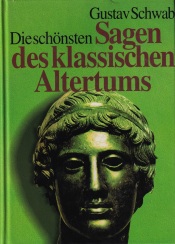 Cover von Die schönsten Sagen des klassischen Alterthums