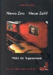 Cover von Newo Ziro, Neue Zeit?, m. Audio-CD