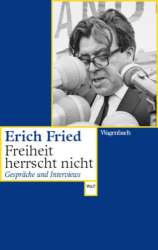 Cover von Freiheit herrscht nicht : Gespräche und Interviews