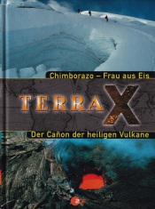 Cover von Chimborazo - Frau aus Eis / Der Cañon der heiligen Vulkane