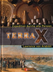 Cover von Expedition durchs alte Persien / Lawrence von Arabien