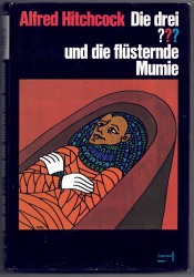 Cover von Alfred Hitchcock, die drei ??? und die flüsternde Mumie