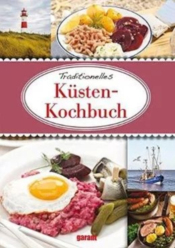 Cover von Traditionelles Küsten-Kochbuch