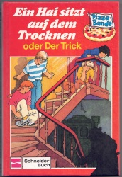 Cover von Ein Hai sitzt auf dem Trocknen oder Der Trick