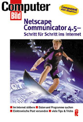 Cover von Netscape Communicator 4.5 - Schritt für Schritt ins Internet