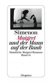 Cover von Maigret und der Mann auf der Bank