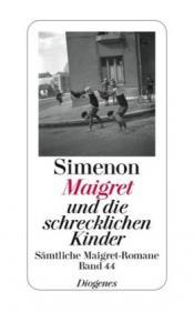 Cover von Maigret und die schrecklichen Kinder