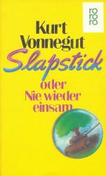 Cover von Slapstick oder Nie wieder einsam
