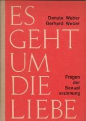 Cover von Es geht um die Liebe