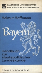 Cover von Bayern – Handbuch zur staatspolitischen Landeskunde