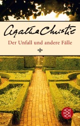 Cover von Der Unfall und andere Fälle