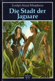 Cover von Die Stadt der Jaguare