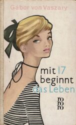 Cover von Mit 17 beginnt das Leben