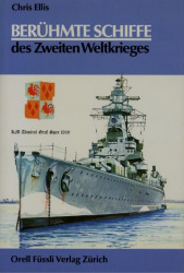 Cover von Berühmte Schiffe des Zweiten Weltkrieges