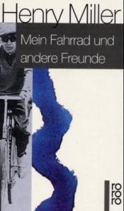 Cover von Mein Fahrrad und andere Freunde