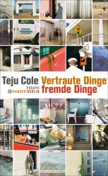 Cover von Vertraute Dinge, fremde Dinge: Essays