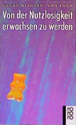 Cover von Von der Nutzlosigkeit, erwachsen zu werden