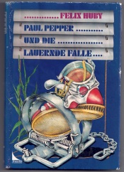 Cover von Paul Pepper und die lauernde Falle