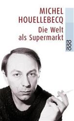 Cover von Die Welt als Supermarkt - Interventionen