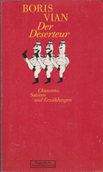 Cover von Der Deserteur - Chansons, Satiren und Erzählungen