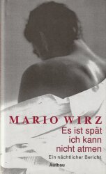 Cover von Es ist spät, ich kann nicht atmen: Ein nächtlicher Bericht