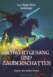 Cover von Schwertgesang und Zauberschatten Cover von Schwertgesang und Zauberschatten