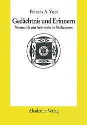 Cover von Gedächtnis und Erinnern: Mnemonik von Aristoteles bis Shakespeare