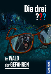 Cover von Die drei ??? Im Wald der Gefahren